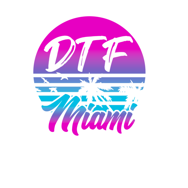 Miami DTF